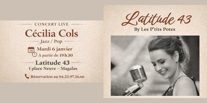 Latitude 43 Magalas • les nouveautés du restaurant