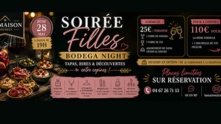 La Maison Tourbes • Bodega Night, une soirée 100 % filles