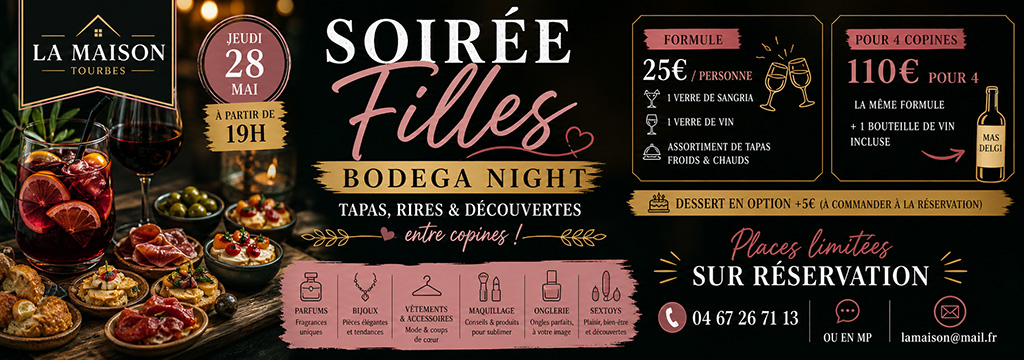 La Maison Tourbes lance sa Bodega Night, une soirée 100 % filles